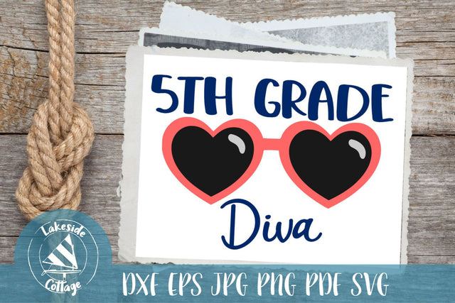 Fifth Grade Diva SVG Lakeside Cottage Arts 
