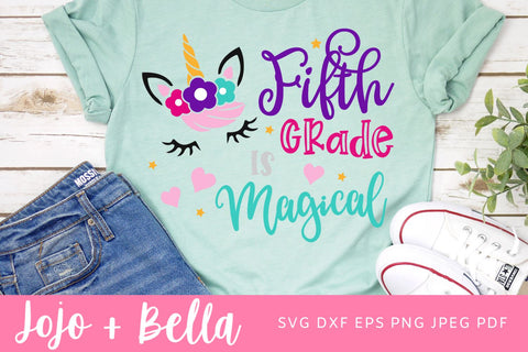 Fifth Grade Is Magical Svg, Back to School Svg, Svg, School Svg, Unicorn Svg, Kids Svg, Shirt Svg, Svg Designs For Cricut, Cricut Svg SVG Jojo&Bella 