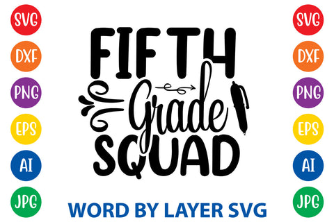 Fifth Grade Squad, Back To School SVG SVG Rafiqul20606 