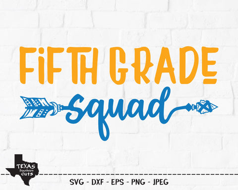 Fifth Grade Squad | School SVG SVG Texas Southern Cuts 