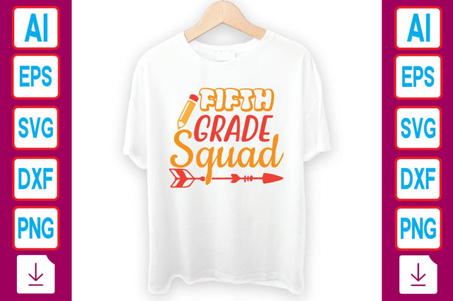 Fifth Grade Squad SVG Craftlabsvg24 