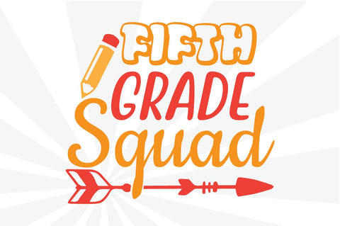 Fifth Grade Squad SVG Craftlabsvg24 