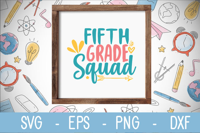 Fifth grade squad svg cut file SVG Svgcraft 