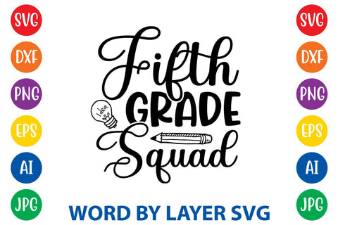 Fifth Grade Squad SVG Design SVG Rafiqul20606 