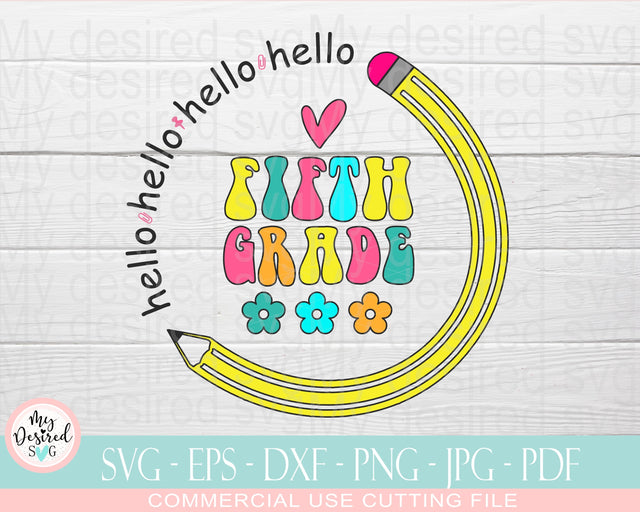 Fifth Grade SVG, Back to School 5th Grade Design, Cut files for cricut Designs Downloads, SVG Files for silhoutte Cameo, Back to School svg SVG MyDesiredSVG 