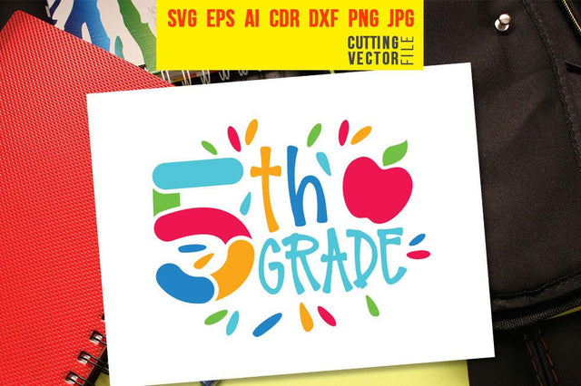Fifth Grade SVG SVG VectorSVGdesign 