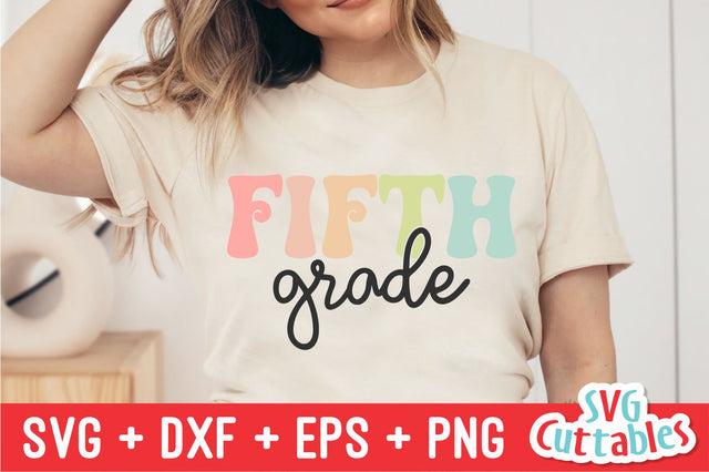 Fifth Grade Teacher svg - 5th Grade Cut File - Teacher svg - dxf - eps - png - Cut File - Silhouette - Cricut - Digital Download SVG Svg Cuttables 