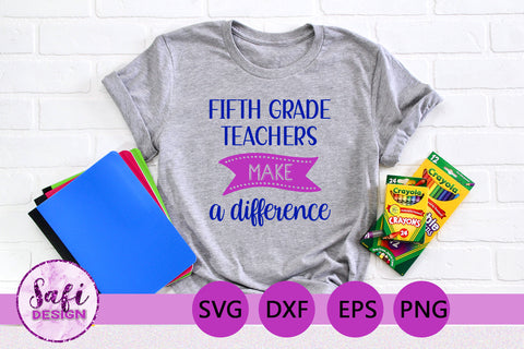 Fifth Grade Teachers Cut File Bundle SVG Safi Design 