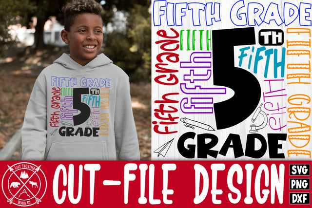 Fifth Grade Typography Cut File|Fifth Grade SVG SVG Last Frontier Design Co. 