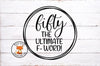 Fifty the Ultimate F Word SVG PNG DXF - So Fontsy