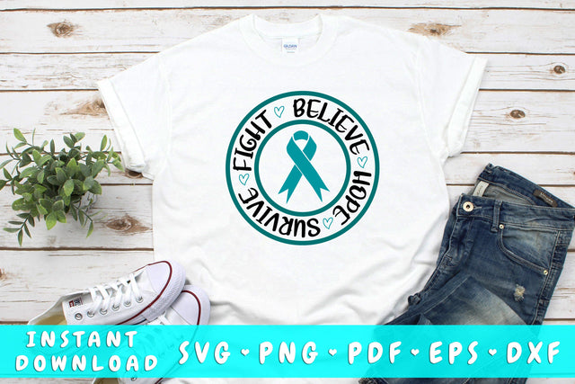 Fight Believe Hope Survive Ovarian Cancer SVG SVG HappyDesignStudio 