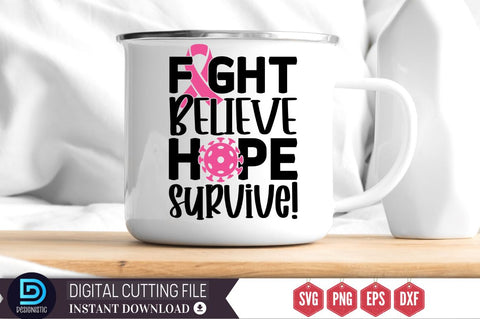 Fight believe hope survive SVG SVG DESIGNISTIC 