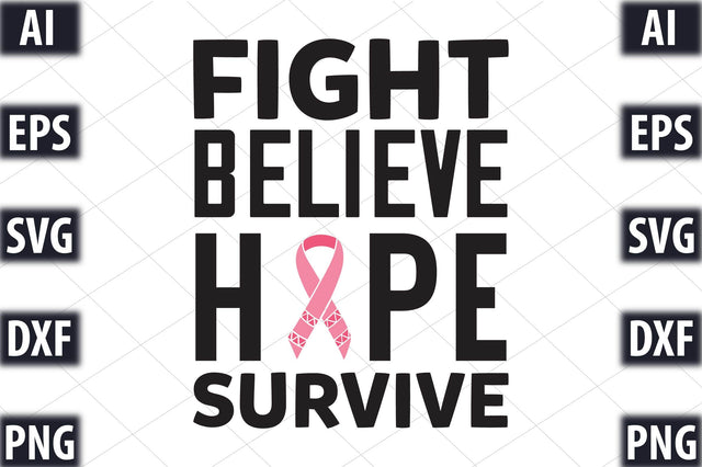 Fight Believe Hope Survive SVG SVGista 