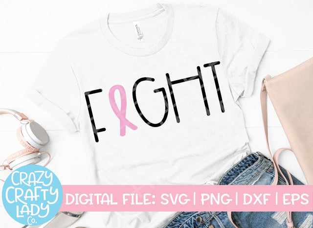 Fight | Breast Cancer Awareness SVG Cut File SVG Crazy Crafty Lady Co. 