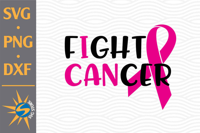 Fight Cancer SVG, PNG, DXF Digital Files Include SVG SVGStoreShop 