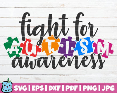Fight For Autism Awareness SVG MintyMarshmallows 