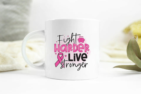 Fight Harder Live Stronger - Breast Cancer PNG Sublimation CraftLabSVG 