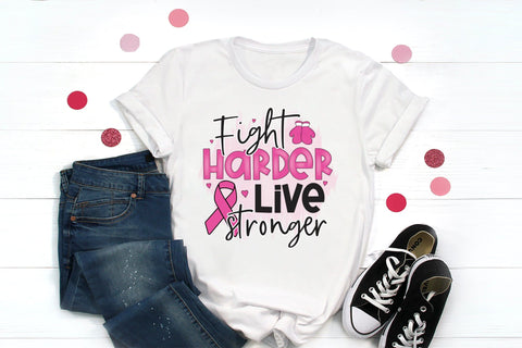 Fight Harder Live Stronger - Breast Cancer PNG Sublimation CraftLabSVG 