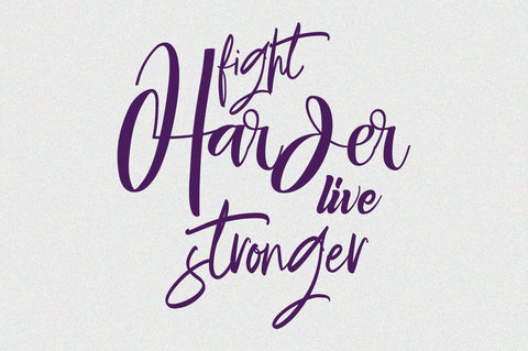 fight harder live stronger svg SVG orpitasn 