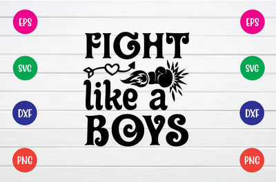 fight like a boys svg SVG sk.swapon Roy 
