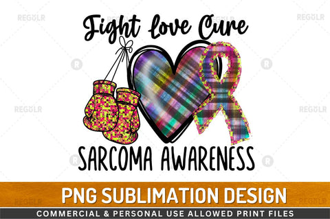 Fight love cure SVG Sublimation Regulrcrative 
