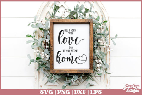 Fill a House with Love SVG | Home SVG SVG Carla C Designs 