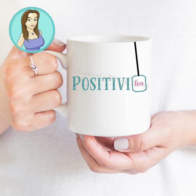 Fill up on Positivi-tea motivational svg SVG Awesomely Strange Designs 