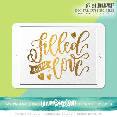 Filled With Love SVG Lilium Pixel SVG 
