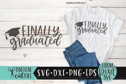 Finally Graduated - Graduation SVG SVG Lilium Pixel SVG 