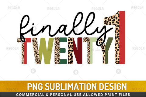 Finally twenty one SVG Sublimation Regulrcrative 