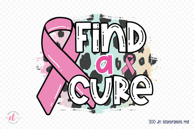 Find a Cure PNG - Breast Cancer Sublimation Sublimation CraftLabSVG 