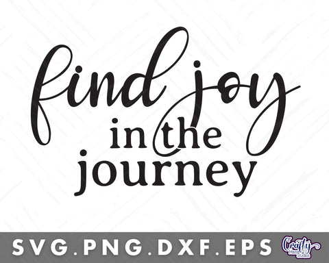 Find Joy In The Journey Svg | Door Sign SVG Crafty Mama Studios 