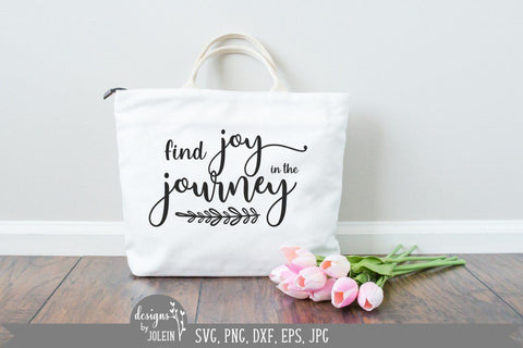 Find joy in the journey svg, Farmhouse SVG SVG Designs by Jolein 
