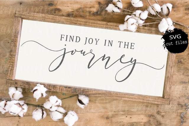 Find Joy In The Journey Svg, Positive Quote Svg, Enjoy The Journey, Happiness Svg, Inspirational Svg SVG MaiamiiiSVG 