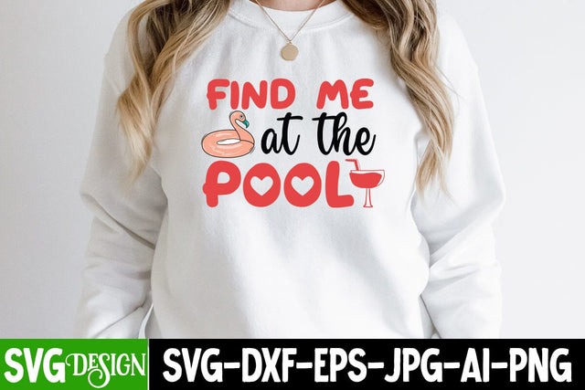 Find Me At The Pool SVG Cut File, Find Me At The Pool SVG Design ,Summer SVG Cut File,Aloha Summer SVG Design, Summer SVG Quotes, Summer Sublimation PNG,Funny Summer SVG SVG BlackCatsMedia 
