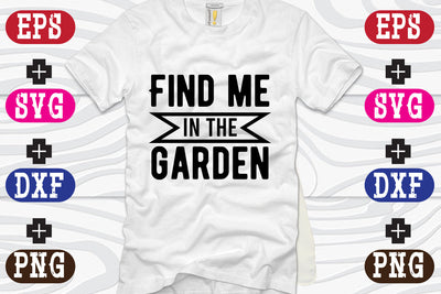 Find me in the garden SVG Nurstore 