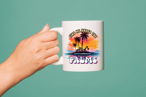 Find Me Under the Palms PNG Sublimation Design Sublimation CraftLabSVG 