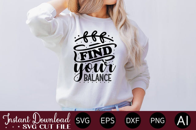 Find Your Balance Svg SVG designmaster24 