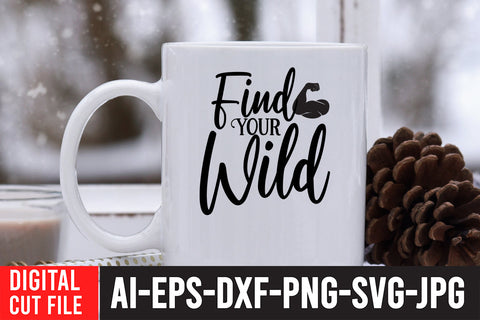 Find Your Wild SVG Cut FIle SVG BlackCatsMedia 