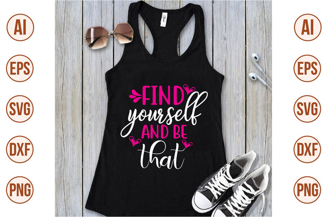 find yourself and be that svg SVG shah alam 