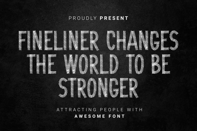 Fineliner Changes the World to Be Stronger Font Dumadistyle 