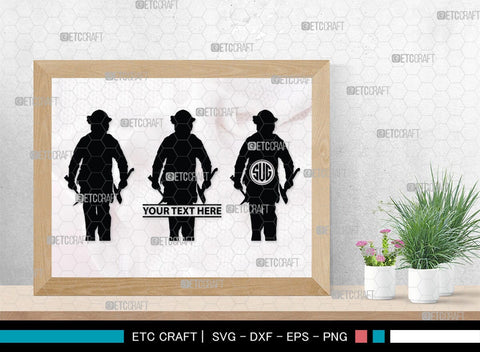 Fire Fighter Monogram, Fire Fighter Silhouette, Fire Fighter SVG, Fire Svg, Fighter Svg, SB00360 SVG ETC Craft 