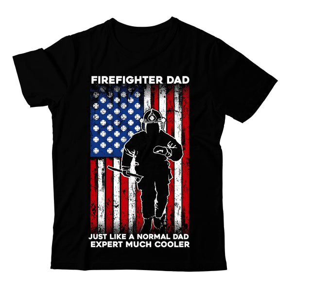 firefighter dad Just Like a Normal Dad Expert Much Cooler SVG Design ,firefighter dad Just Like a Normal Dad Expert Much Cooler Sublimation Design Sublimation BlackCatsMedia 