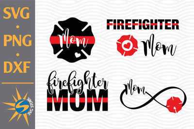 Firefighter Mom SVG, PNG, DXF Digital Files Include SVG SVGStoreShop 