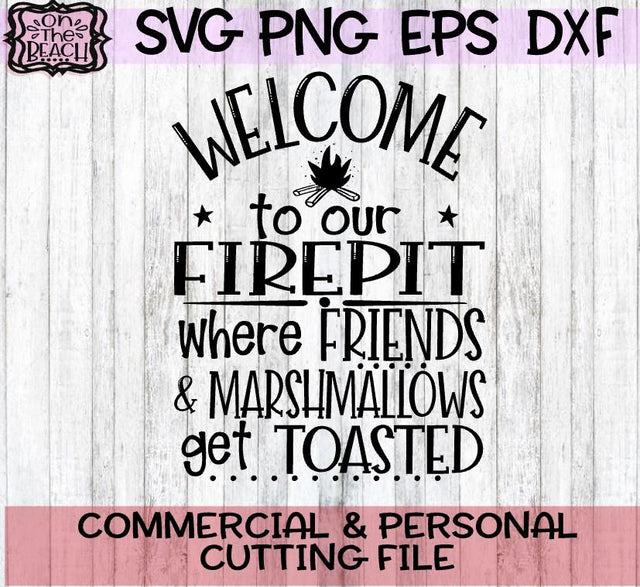 Firepit - SVG - PNG - EPS - DXF SVG On the Beach Boutique 
