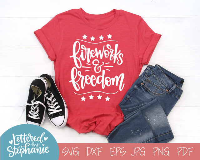 Fireworks and Freedom, July 4th SVG SVG Lettered by Stephanie 