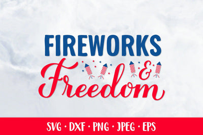 Fireworks and freedom SVG. Patriotic quote. Fourth of July SVG LaBelezoka 