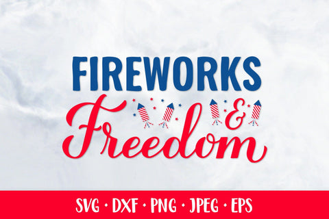 Fireworks and freedom SVG. Patriotic quote. Fourth of July SVG LaBelezoka 