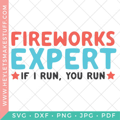 Fireworks Expert SVG Hey Let's Make Stuff 