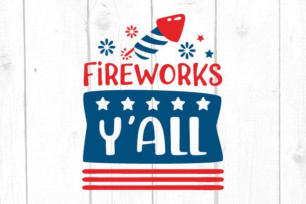Fireworks Y´all Svg SVG cricutfilesmg 